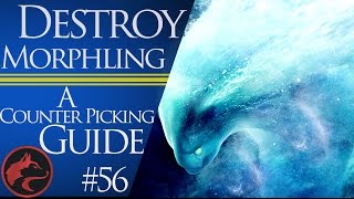 How to counter Pick Morphling  Dota 2 Counter Picking Guide 56 [upl. by Kared551]