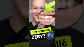 Najlepszy sposób na WYBIELANIE ZĘBÓW w Photoshopie 🦷 [upl. by Dewayne773]