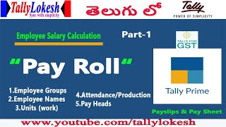 Payroll In Tally Prime  How To Record Salary Details In Tally TeluguPayroll Voucher In Tally Prime [upl. by Alleunam]