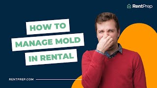 How To Manage Mold In Rental Property [upl. by Mukul]