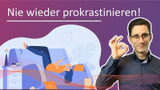 So überwindest du Prokrastination  5 Strategien [upl. by Assiralc]