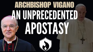 Archbishop Viganò  An Unprecedented Apostasy [upl. by Desmond]