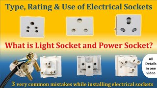 Electrical Socket  Type Rating amp Use  Understand Light amp Power Socket  235 pin socket details [upl. by Macnair820]