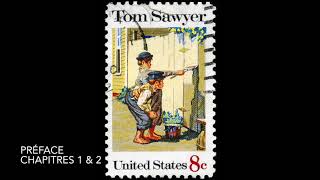 Les aventures de Tom Sawyer  Mark Twain  Chapitres 1 et 2  Livre audio [upl. by Llevram]