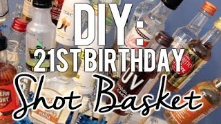 DIY  21st Birthday Shot BasketPresent [upl. by Nemzaj]