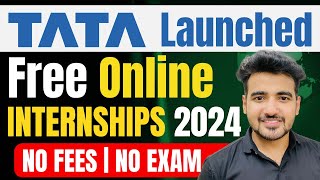 TATA Offering Online Internships For College Students  Management amp Engineering Internships 2024 [upl. by Wenoa]