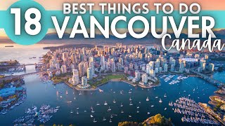 Best Things To Do in Vancouver Canada 2024 4K [upl. by Elsy]