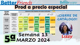 SEM 132024 PROD A PRECIO ESPECIAL DE BETTERWARE [upl. by Werra292]