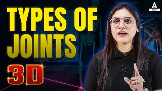 Types of Joints  3D Animation   NEET Mantra  Garima Goel [upl. by Riggs310]