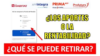 RETIRO AFP 2024  ¿Qué puedes retirar del fondo de la AFP¿La rentabilidad o los aportes [upl. by Janey243]