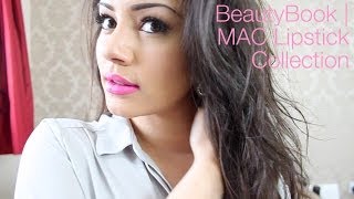 BeautyBook  My MAC Lipstick Collection  Swatches  Kaushal Beauty [upl. by Aivatra]