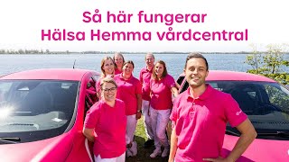 Så här fungerar Hälsa Hemma vårdcentral [upl. by Odarnoc166]