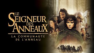 Le Seigneur des anneaux  la communauté de lanneau 2001  Bandeannonce VF HD  1080p [upl. by Llekram]