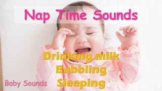 Relax with Soothing Baby Sounds Nap Time Sounds [upl. by Weld]