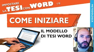 INIZIARE la Tesi con Word 19 [upl. by Dimitry]