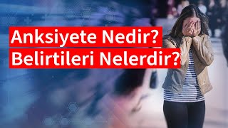 Anksiyete Nedir Belirtileri Nelerdir  Medical Park [upl. by Kata]