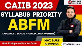 ABFM in 7 DAYS  CAIIB SYLLABUS PRIORITY  Modulewise numerical case studies [upl. by Susejedairam]