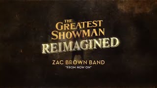 Zac Brown Band  From Now On Official Lyric Video [upl. by Eilesor863]