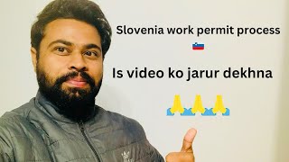 Slovenia work visa 2024  slovenia jana hai to meri videos dekh lijie khud bhi apply kar loge [upl. by Had]