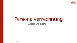 Personalverrechnung  Zulagen und Zuschläge [upl. by Callie]