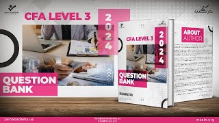 CFA Level 3 Question Bank 2024 [upl. by Aneer548]