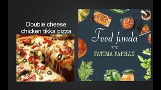 Food Funda Ep 04 Double cheese chicken tikka pizza The Food Ranger [upl. by Amethist]