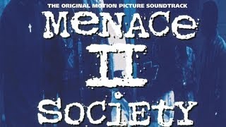 Menace II Society Soundtrack Tracklist  Tracklist OST [upl. by Ainivad]