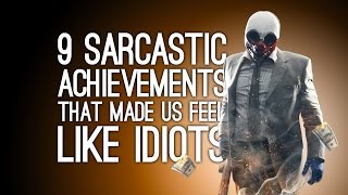 9 Sarcastic Achievements That Made Us Feel Like an Idiot [upl. by Ligetti557]