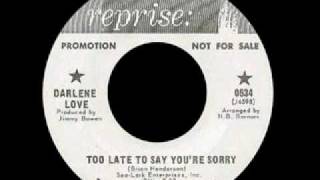 Darlene Love  Too Late To Say Youre Sorry [upl. by Lalib509]