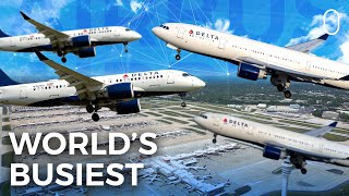 Why Atlanta Is The Worlds Busiest Airport [upl. by Amrak446]