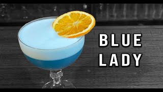 Blue Lady Cocktail Recipe  Blue Curacao Cocktails  Booze On The Rocks [upl. by Eidnyl]