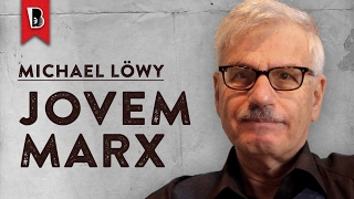 Michael Löwy O jovem Marx [upl. by Chester]