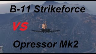 GTA5 🛩️🆚🏍️ B11 Strikeforce VS Opressor Mk2 [upl. by Donadee]