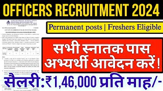 AM Grade Officers Recruitment 202425  Fresher Graduates Eligible  Salary₹146000 pm [upl. by Juno702]