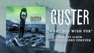 Guster  quotWhat You Wish Forquot Best Quality [upl. by Haydon]