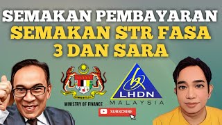 INFO SEMAKAN STR FASA 3 DAN SARA ADA KEMUNGKINANNYA [upl. by Naltiac]