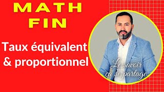 MATHS FIN Exercices corrigés taux proportionnel et équivalent série 01 [upl. by Poirer]