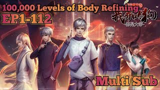 100000 Levels of Body Refining EP 1112 MULTI SUB 1080P [upl. by Eissak]