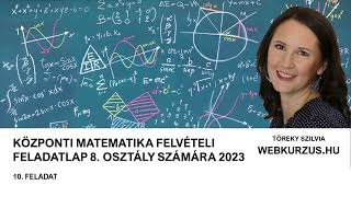 Központi felvételi feladatok megoldása 2023  Matematika 10 feladat [upl. by Odrick]