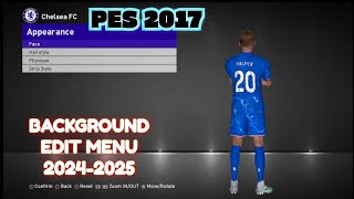 PES 2017 BACKGROUND EDIT MENU 20242025 [upl. by Melisa]