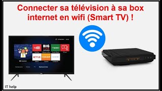 Connecter sa télévision à sa box internet en wifi  Smart tv   📺 [upl. by Terhune703]