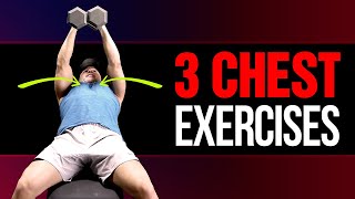 The ONLY 3 Chest Exercises You Need To Build Muscle Dumbbells Only [upl. by Sehguh569]