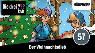 Die drei  Kids  Folge 57 Der Weihnachtsdieb  Hörprobe zum Hörspiel [upl. by Suoirrad]