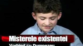 Vorbind cu Dumnezeu  Misterele Existenţei [upl. by Nire]