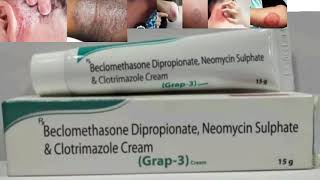 Grap 3 Cream Beclomethasone Dipropionate Neomycin Sulphate amp Clotrimazole Cream [upl. by Shaffer]