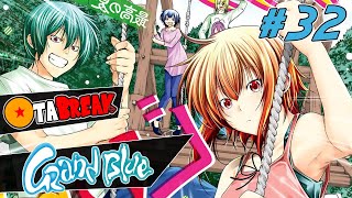 GRAND BLUE  OTABREAK 32 [upl. by Stallworth]