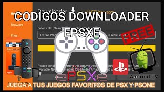 MEJORES CODIGOS DOWNLOADER CODIGO PARA EPSXE UN EMULADOR DE PLAYSTATIONPARA FIRE TV Y ANDROID TV [upl. by Watt397]