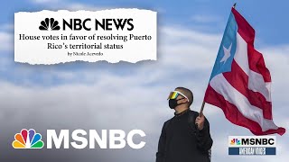 House Bill Paves The Way For Puerto Rican Statehood [upl. by Clarkson]