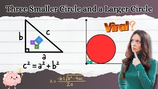 Three Smaller Circle and a Larger Circle Viral Question [upl. by Solana]