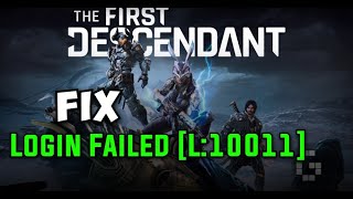 How to Fix Game login failed L10011 Error in The First Descendant [upl. by Elke192]